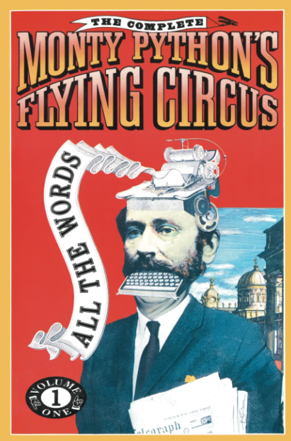Complete Monty Python's Flying Circus: All the Words book cover