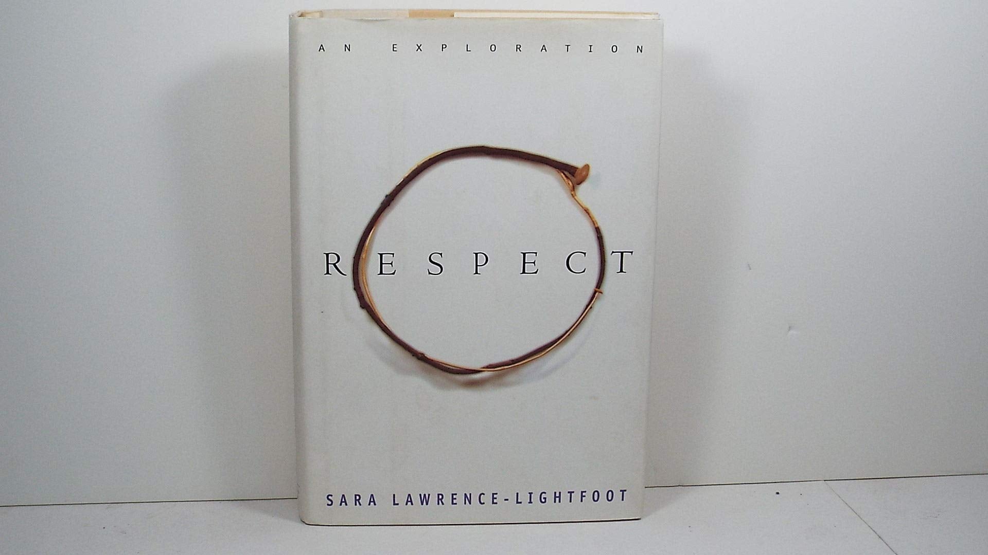 Respect: An Exploration book cover