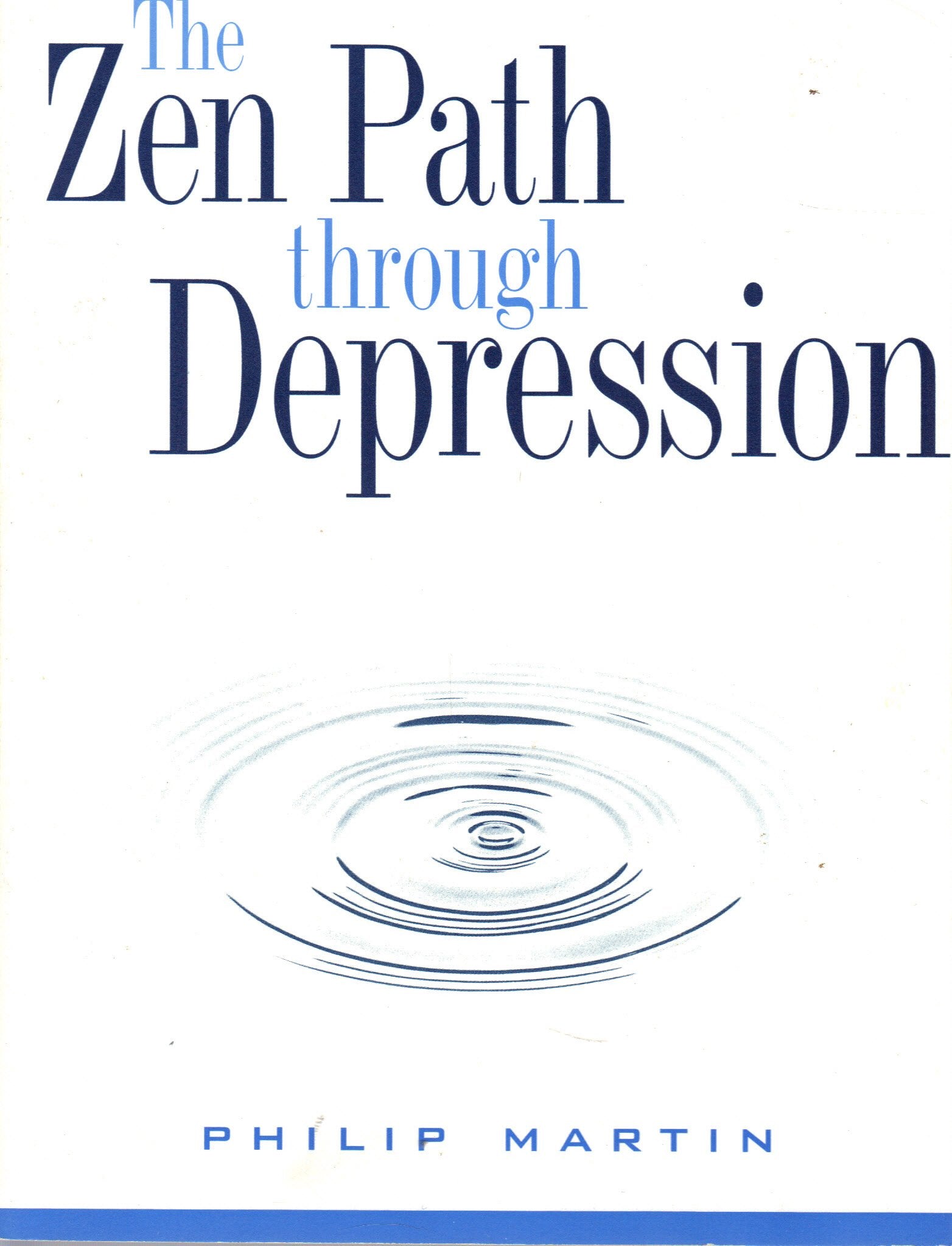 Zen Path Through Depression book cover