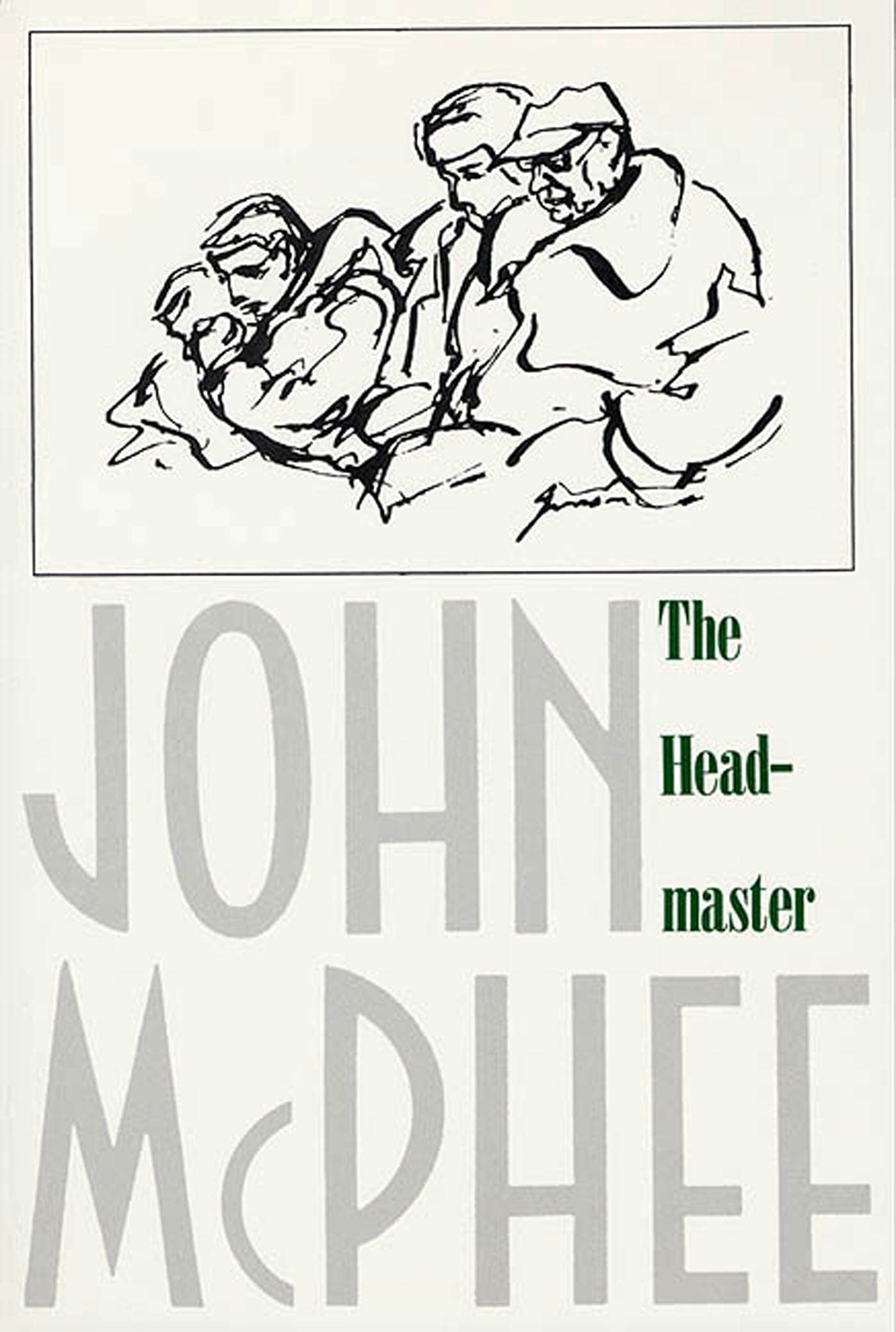 Headmaster: Frank L. Boyden of Deerfield book cover