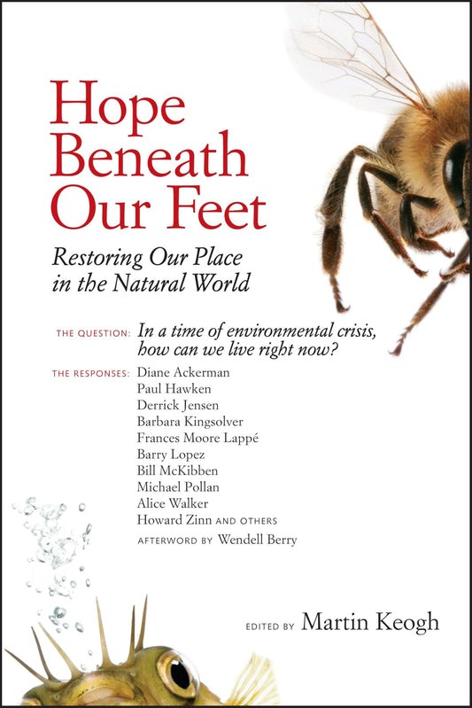 Hope Beneath Our Feet: Restoring Our Place in the Natural World book cover