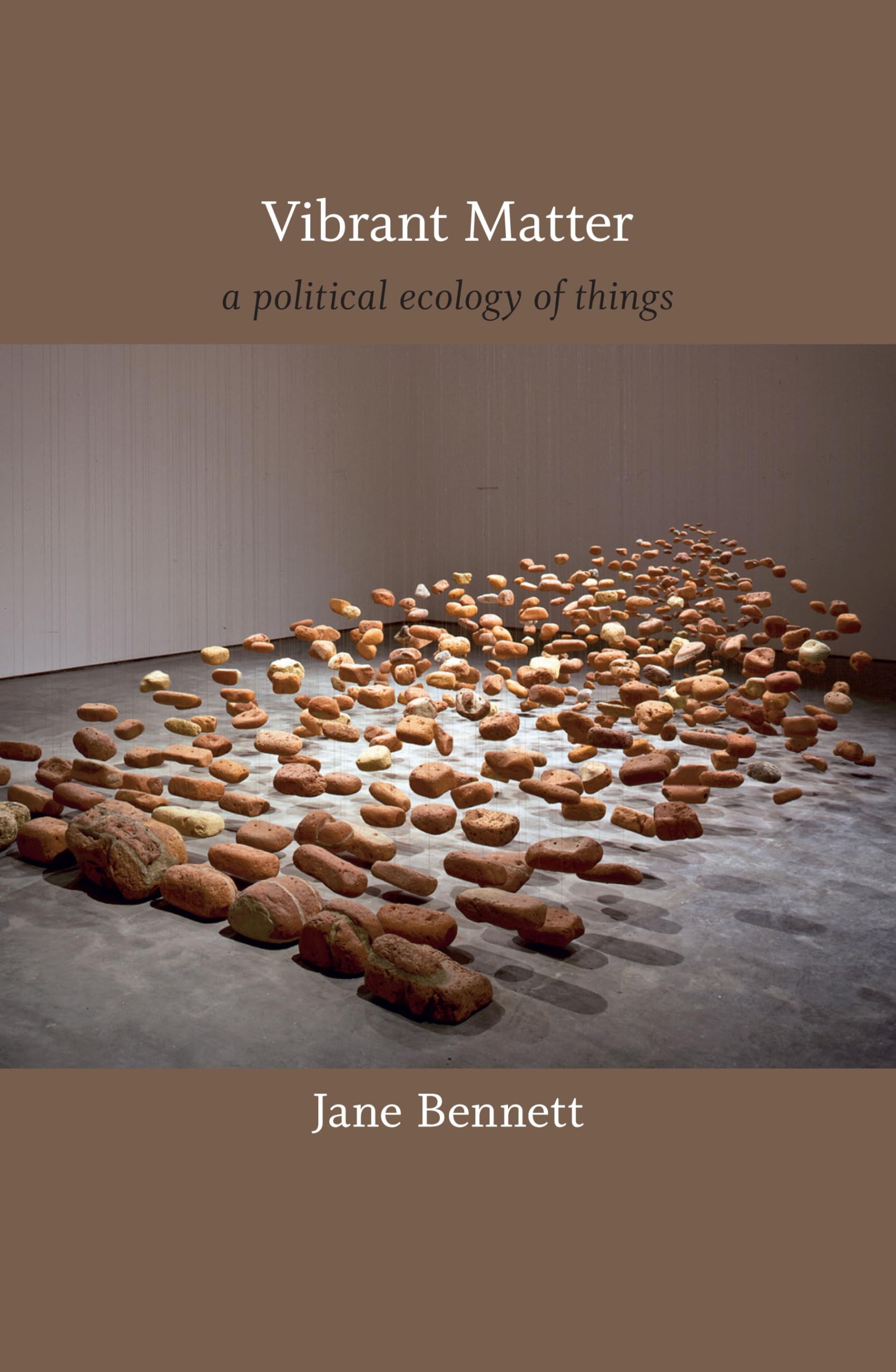 Vibrant Matter: A Political Ecology of Things book cover