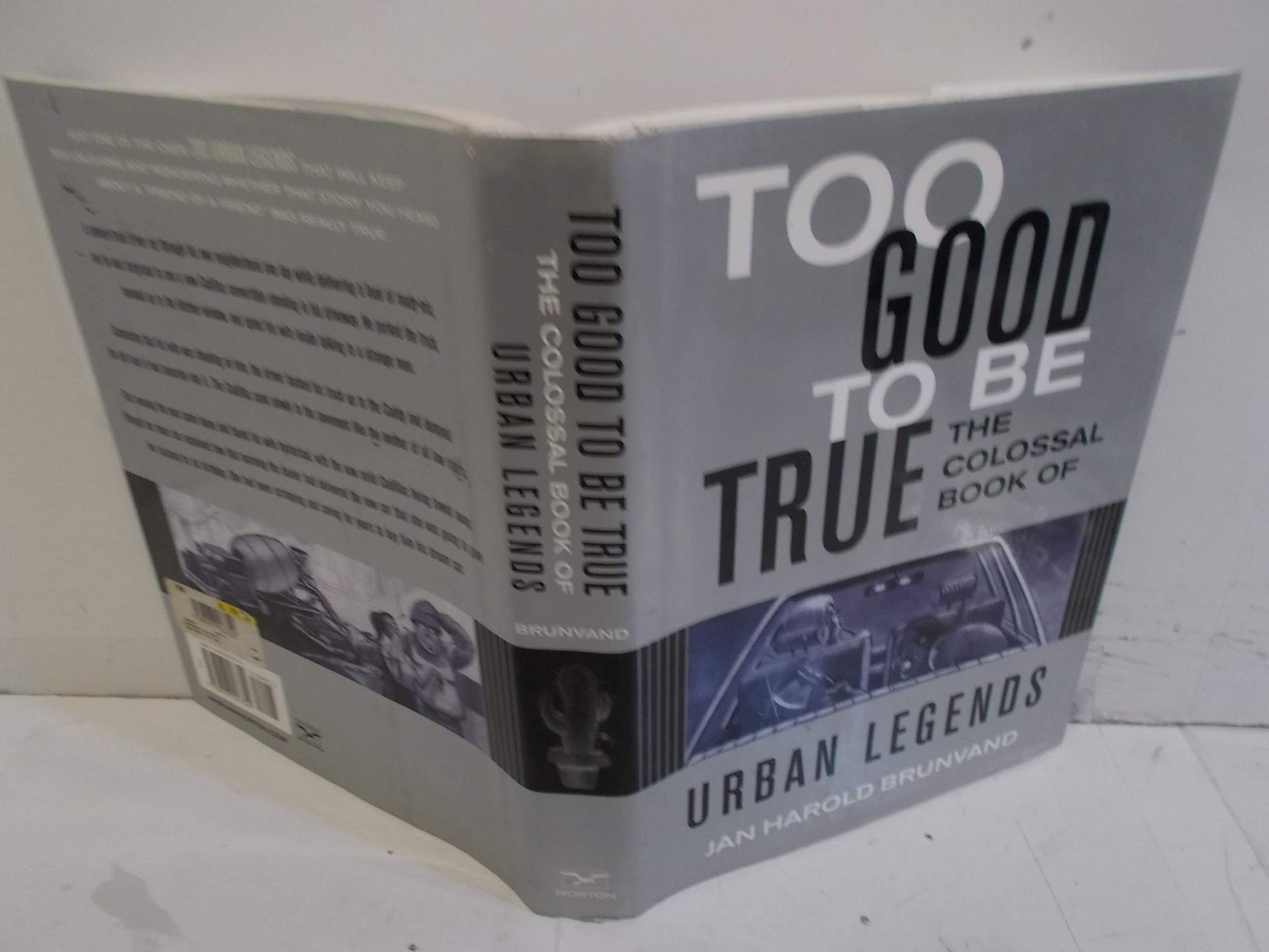 Too Good to Be True: The Colossal Book of Urban Legends book cover