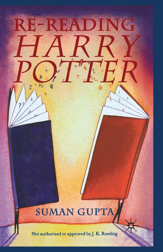 Re-Reading Harry Potter (2003)
