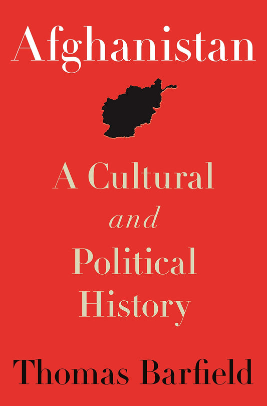 Afghanistan: A Cultural and Political History