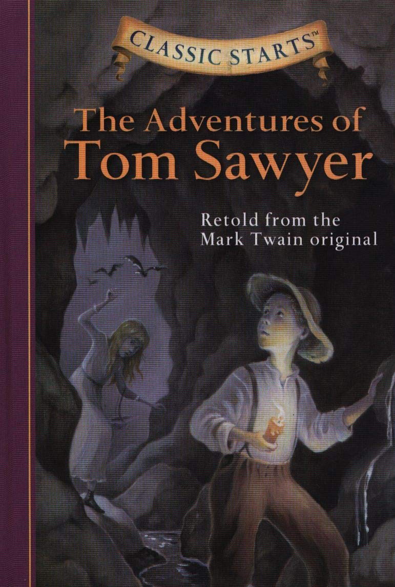 The Adventures of Tom Sawyer (Classic Starts)