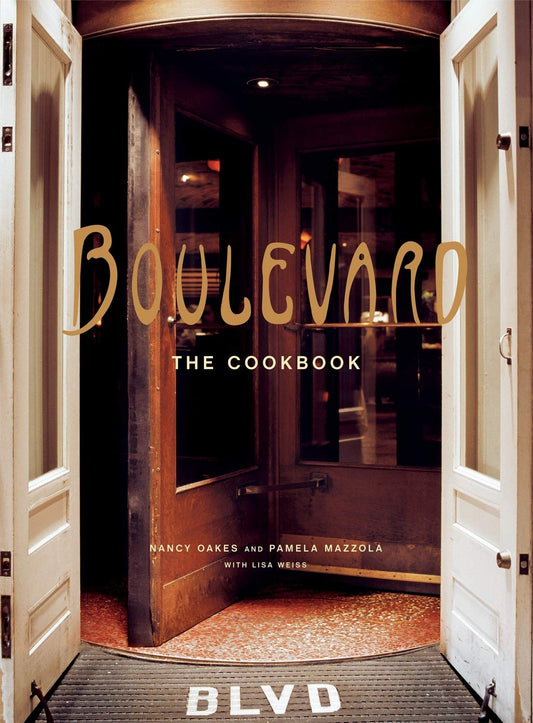 Boulevard: The Cookbook