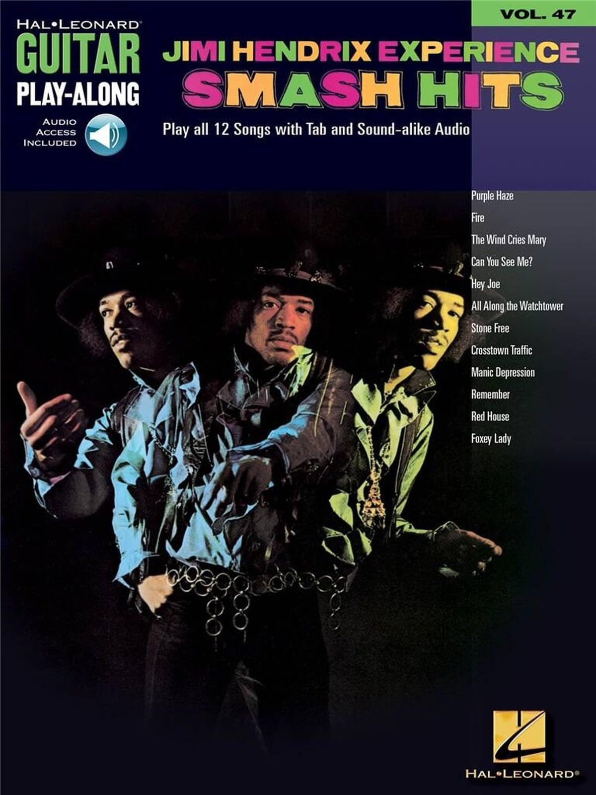Jimi Hendrix Experience: Smash Hits Guitar Play-Along Volume 47 Guitar Tablature Songbook with Online Audio Tracks Classic Rock Sheet Music and Backin book cover