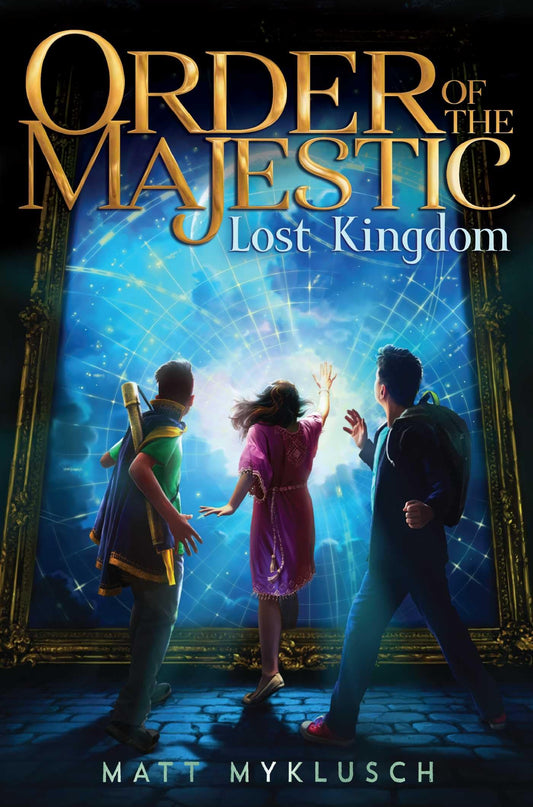 Lost Kingdom (2) (Order of the Majestic) book cover