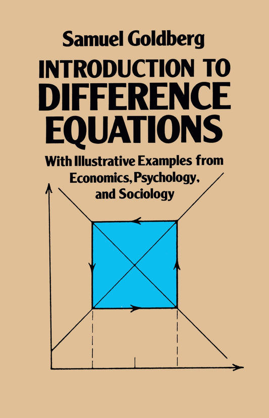 Introduction to Difference Equations (Revised)