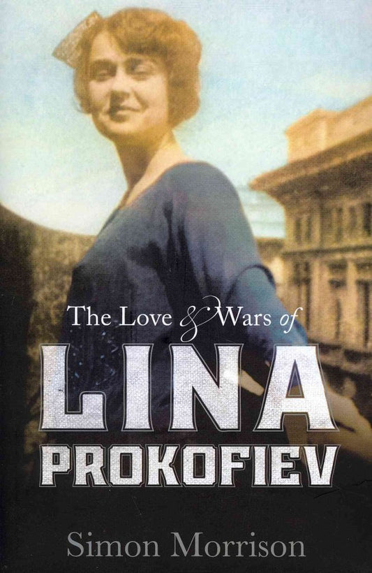 Lina and Serge: The Love and Wars of Lina Prokofiev book cover