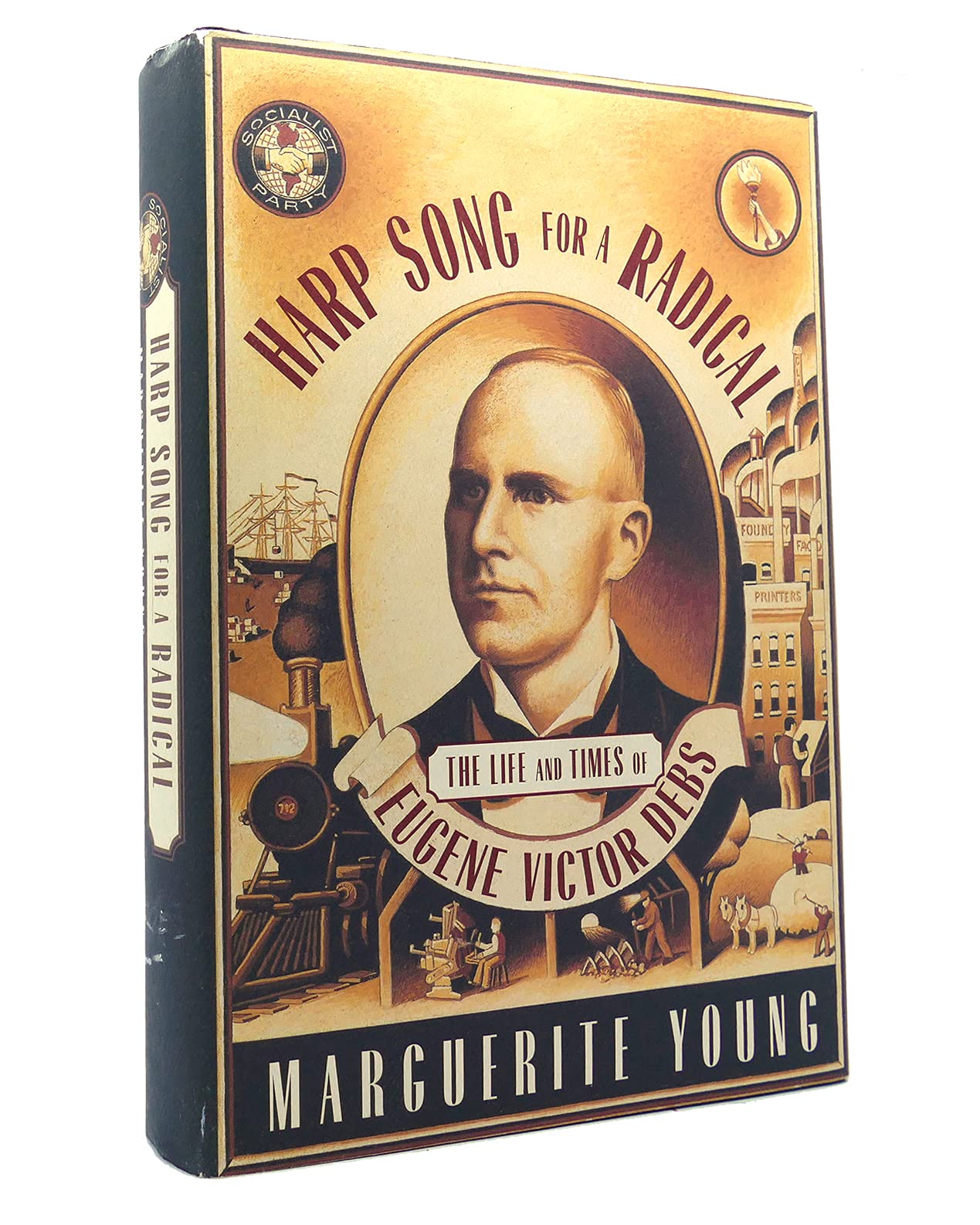 Harp Song for a Radical: The Life and Times of Eugene Victor Debs book cover