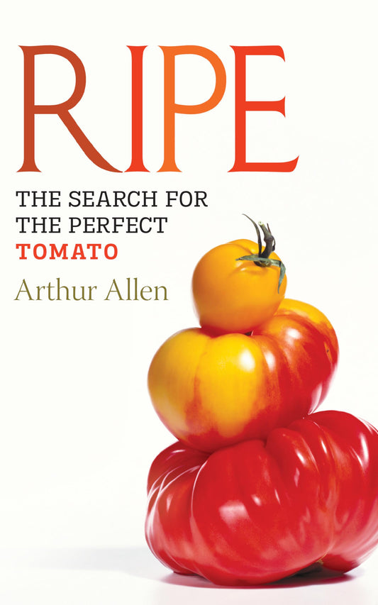 Ripe: The Search for the Perfect Tomato book cover