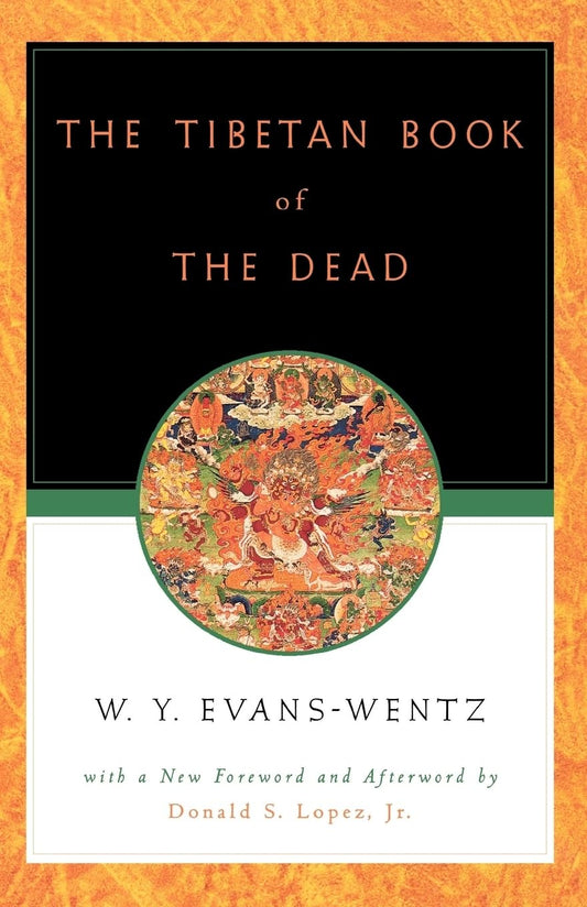 Tibetan Book of the Dead: Or the After-Death Experiences on the Bardo Plane, According to L=ama Kazi Dawa-Samdup's English Rendering (Revised) book cover