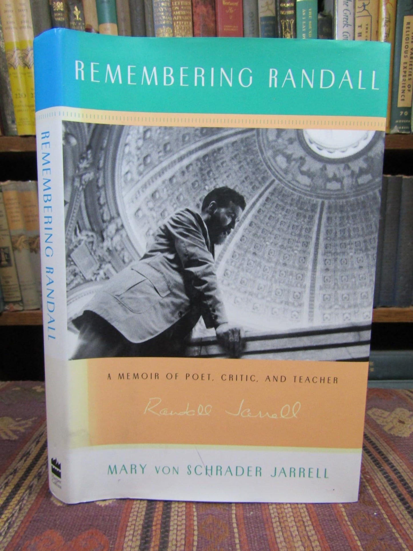 Remembering Randall: A Memoir of Poet, Critic, and Teacher Randall Jarrell book cover