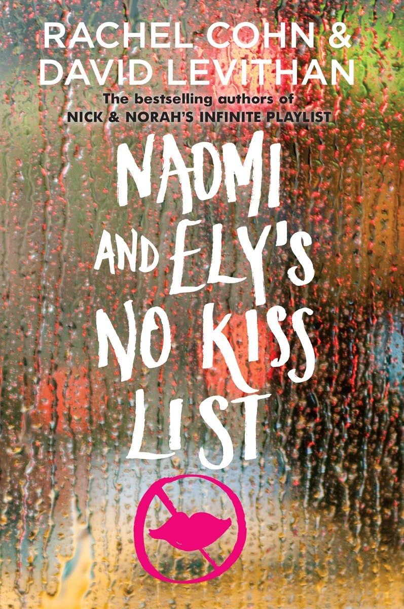 Naomi and Ely's No Kiss List book cover