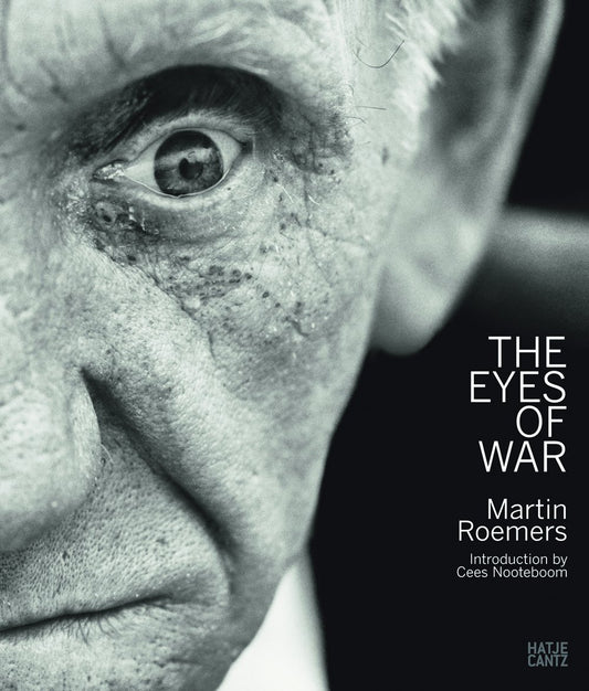 Martin Roemers: The Eyes of War book cover