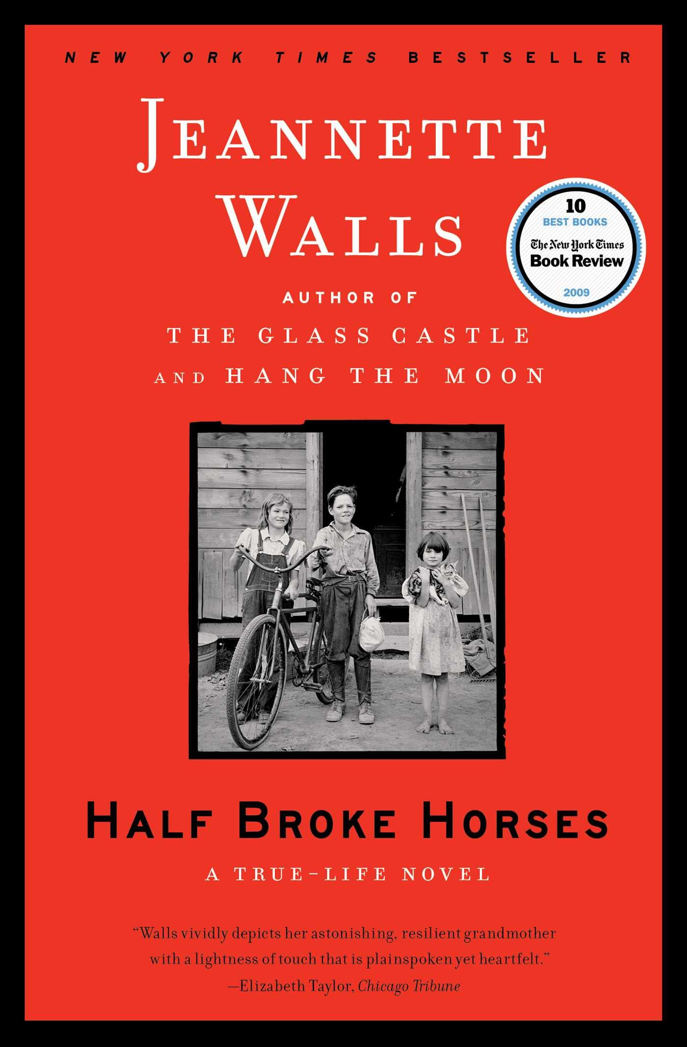 Half Broke Horses: A True-Life Novel book cover