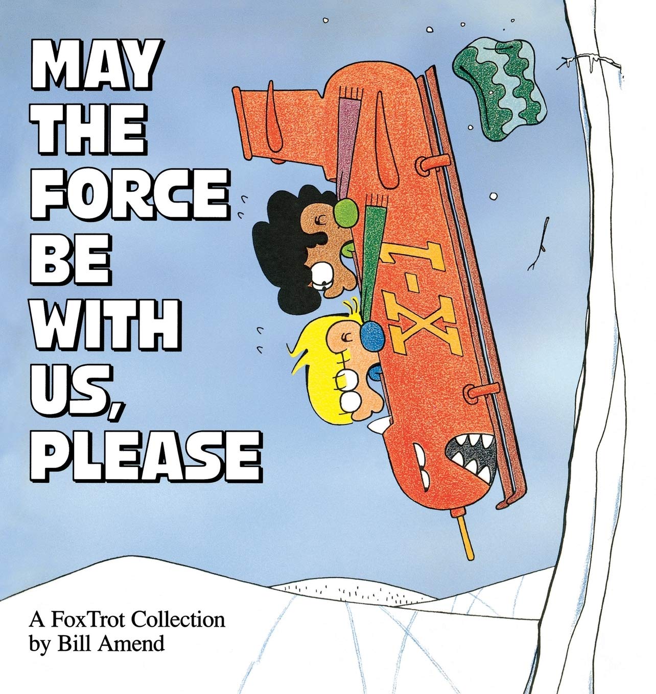 May the Force Be with Us, Please (Original) book cover