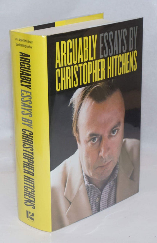 Arguably: Essays by Christopher Hitchens book cover