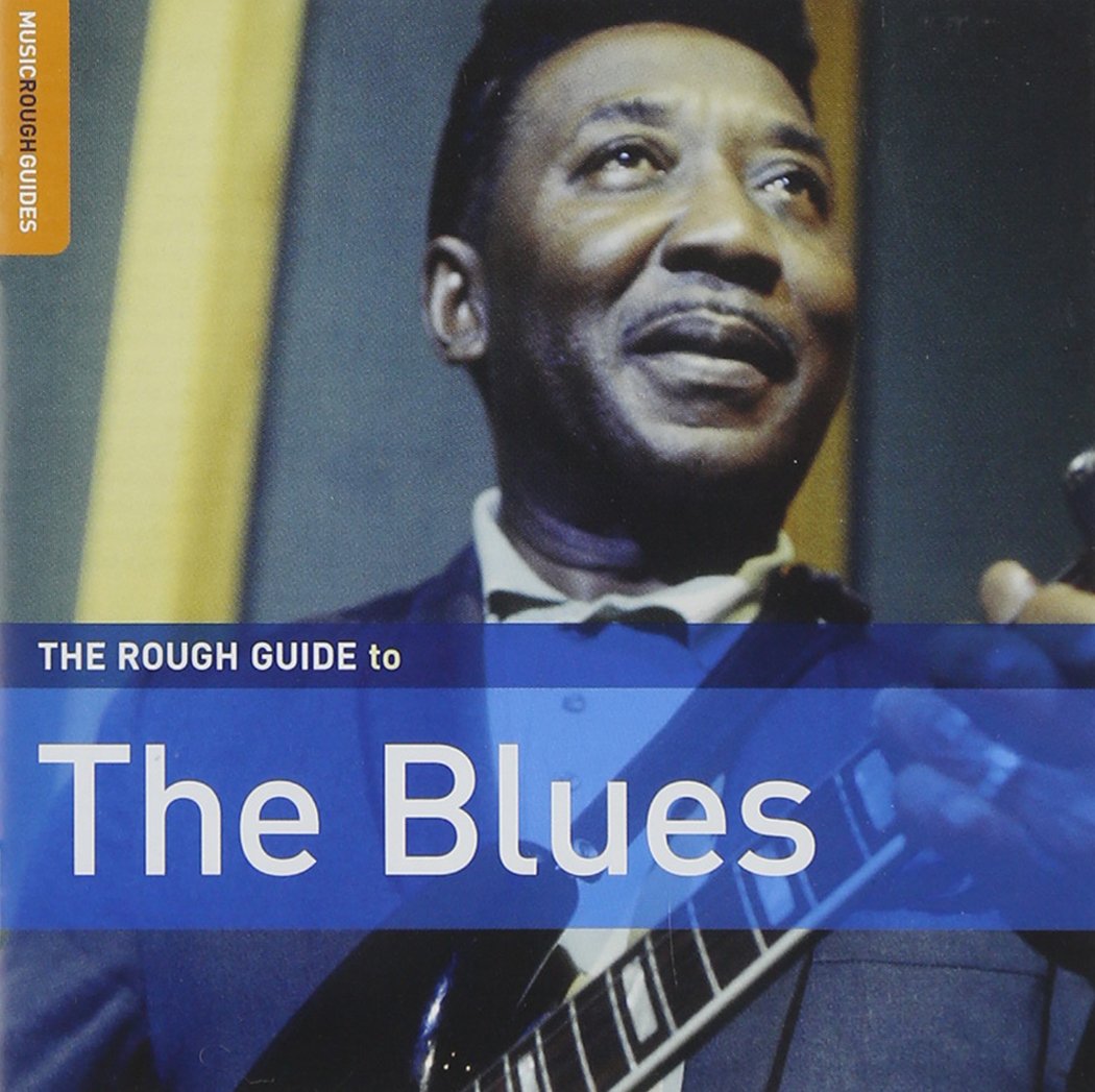 Rough Guide To The Blues