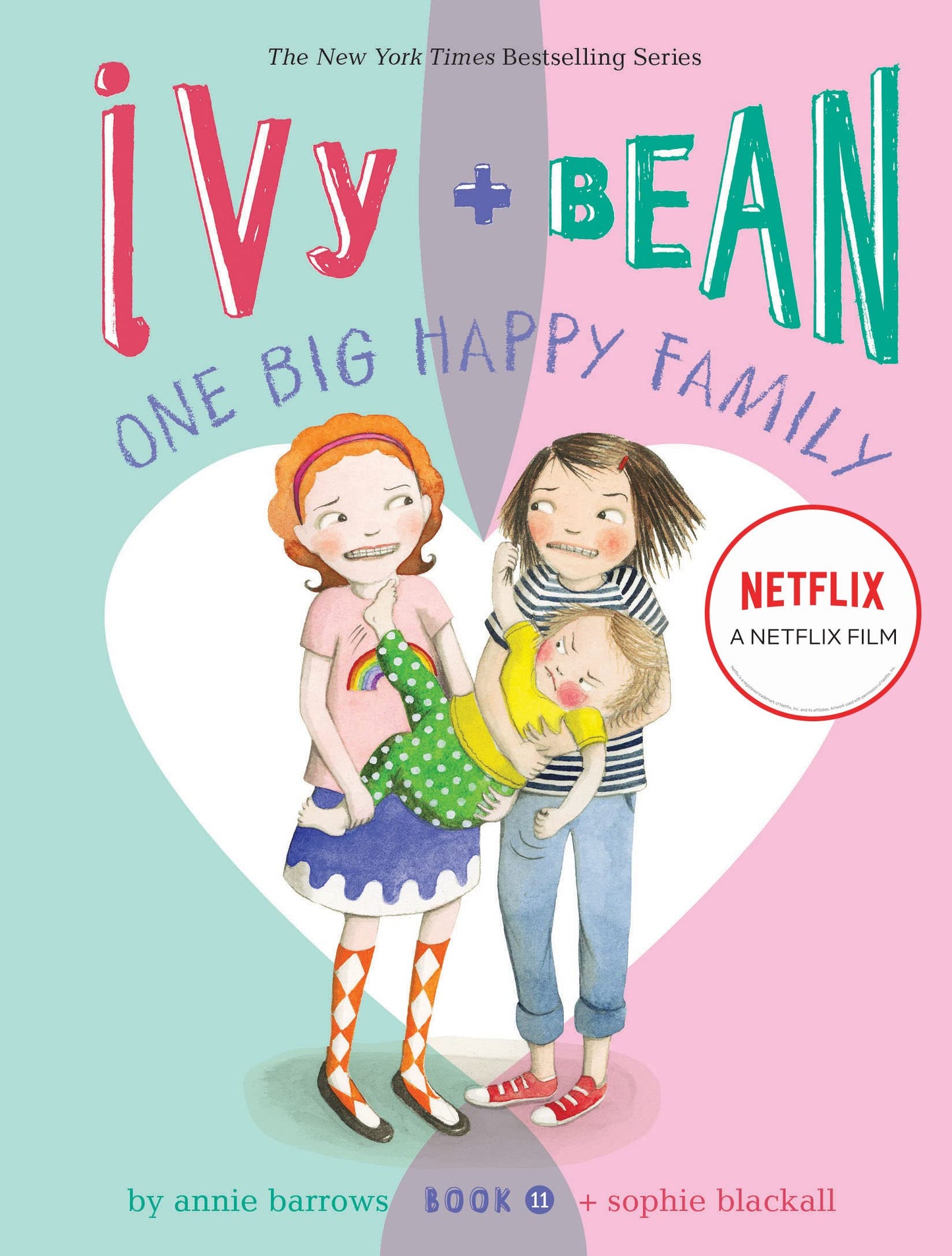 Ivy + Bean: One Big Happy Family