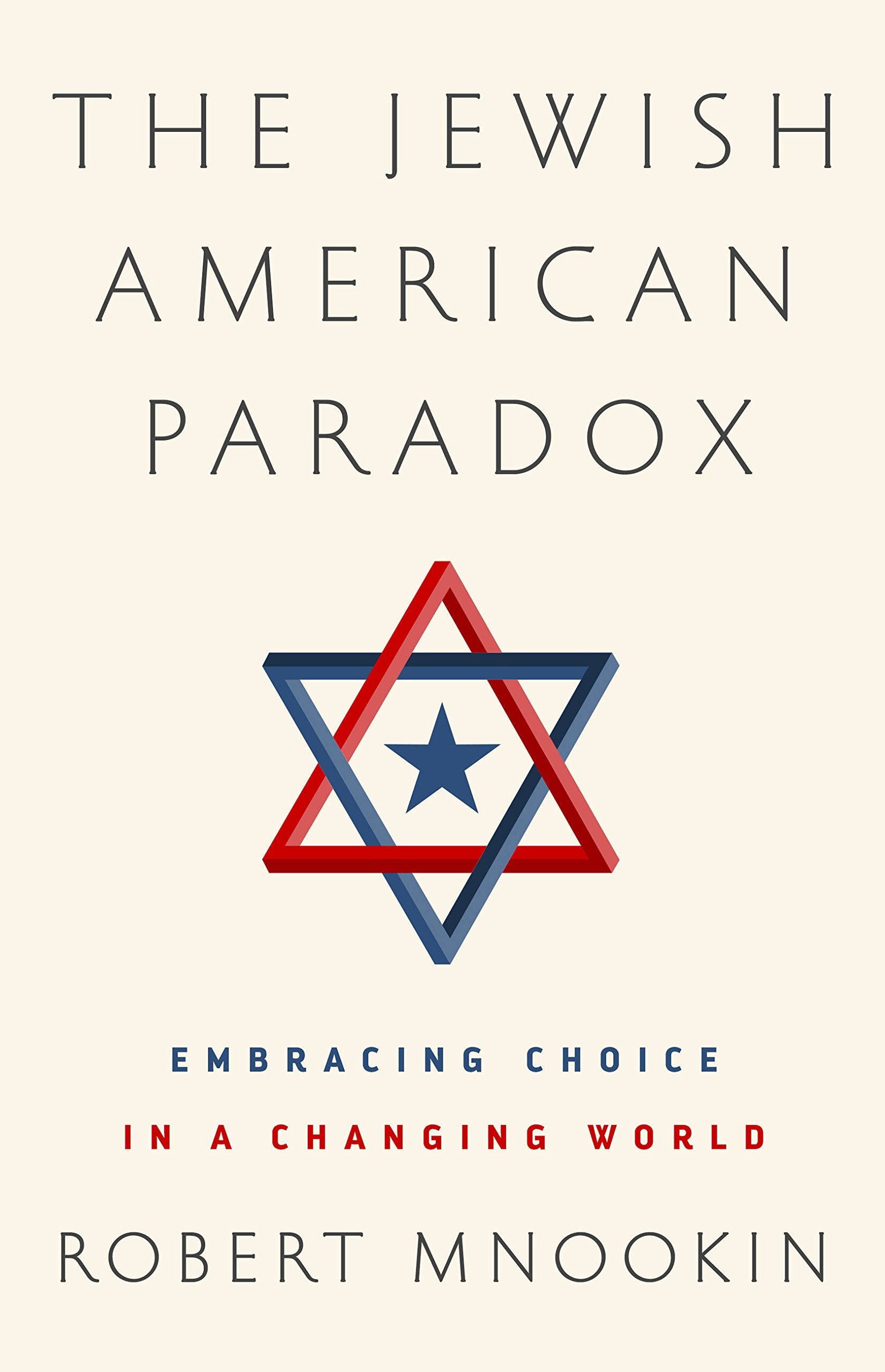 Jewish American Paradox: Embracing Choice in a Changing World book cover