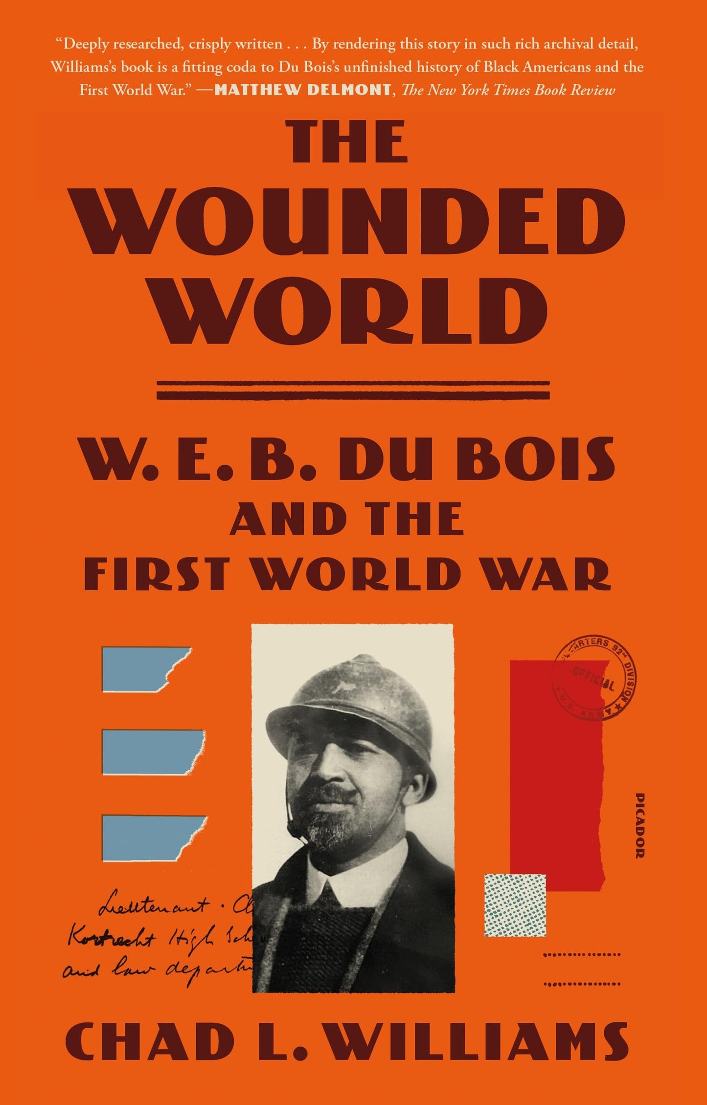 Wounded World: W. E. B. Du Bois and the First World War