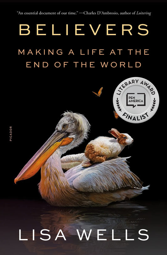 Believers: Making a Life at the End of the World book cover