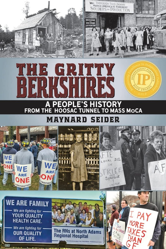 Gritty Berkshires: A People's History from the Hoosac Tunnel to Mass MoCA book cover