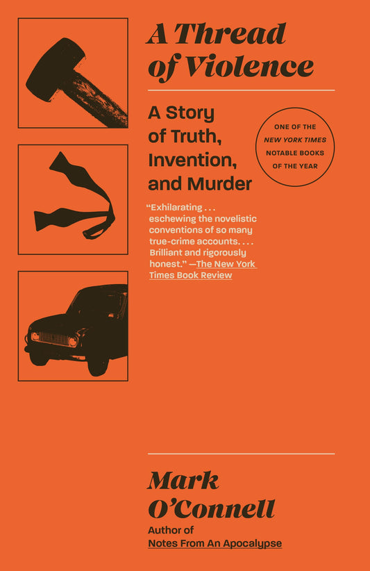 Thread of Violence: A Story of Truth, Invention, and Murder book cover