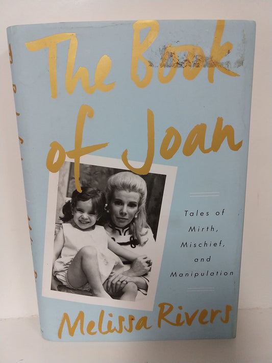 Book of Joan: Tales of Mirth, Mischief, and Manipulation