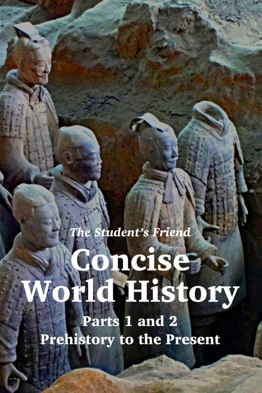 Student's Friend Concise World History: Parts 1 and 2