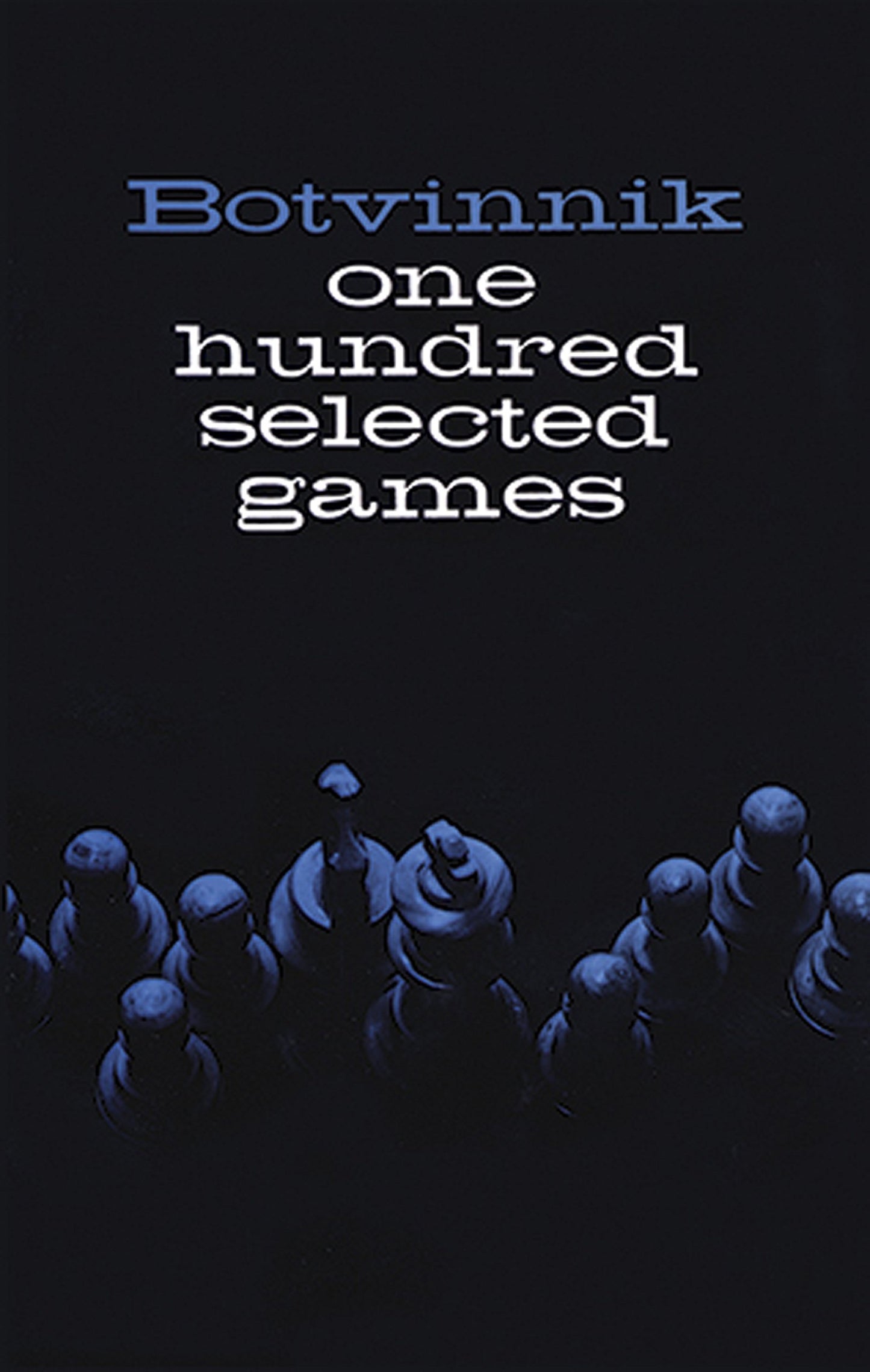 One Hundred Selected Games book cover