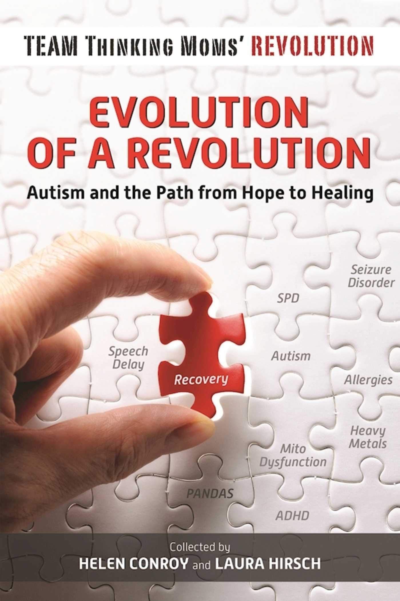 Evolution of a Revolution: Autism and the Path from Hope to Healing book cover