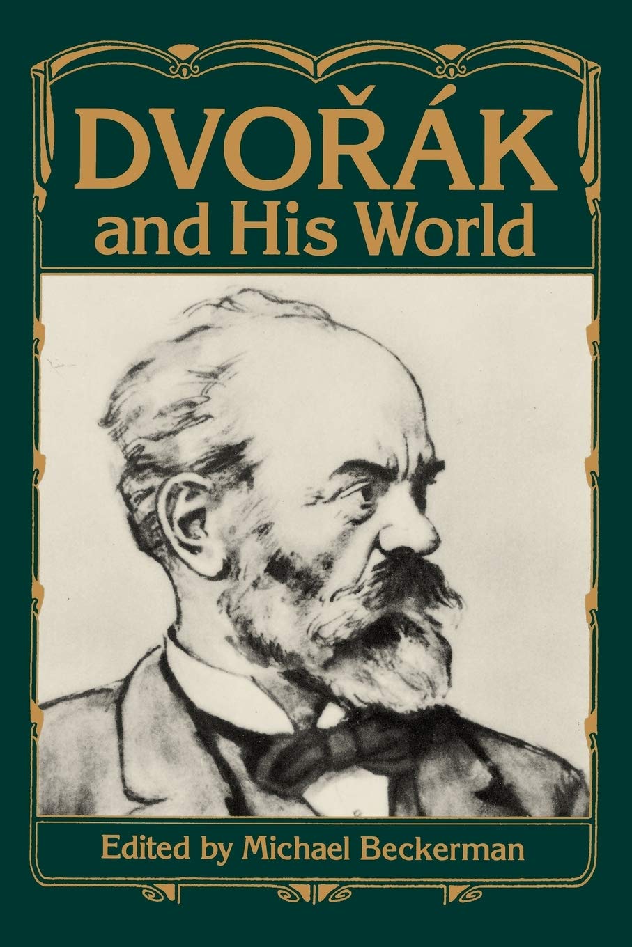 Dvorak and His World book cover