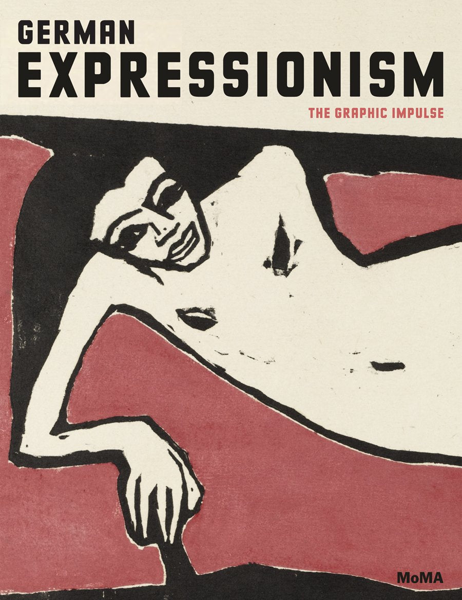 German Expressionism: The Graphic Impulse book cover