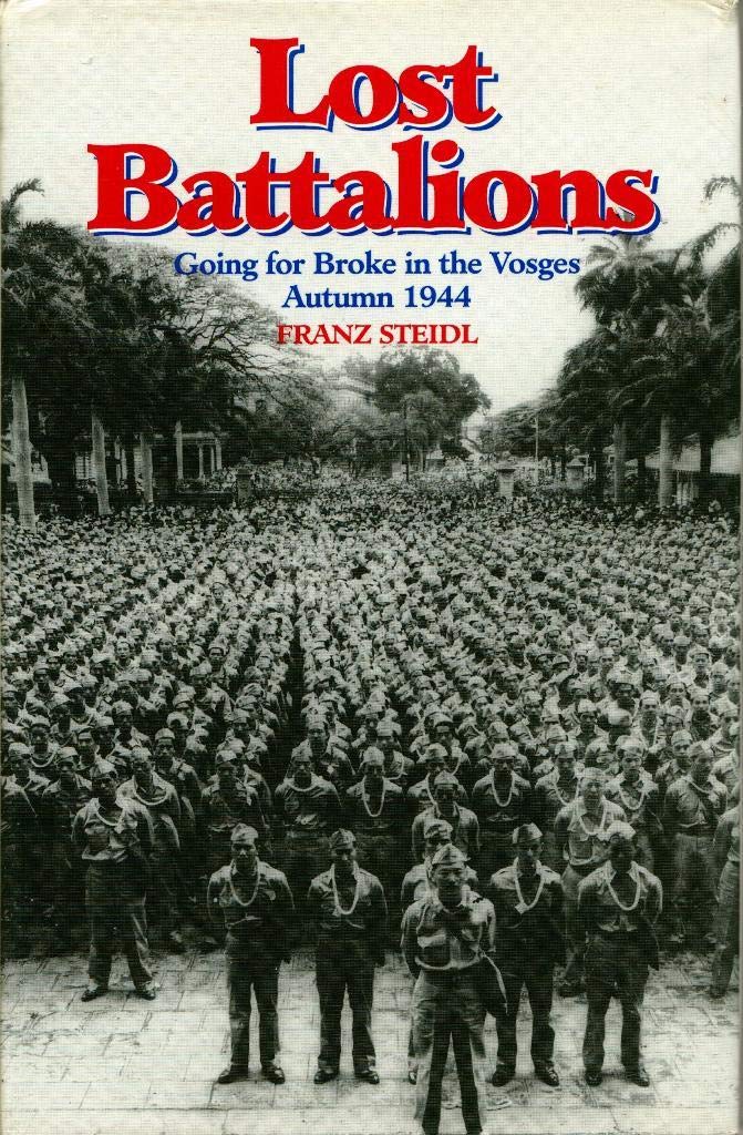 Lost Battalions: Going for Broke in the Vosges, Autumn 1944 book cover