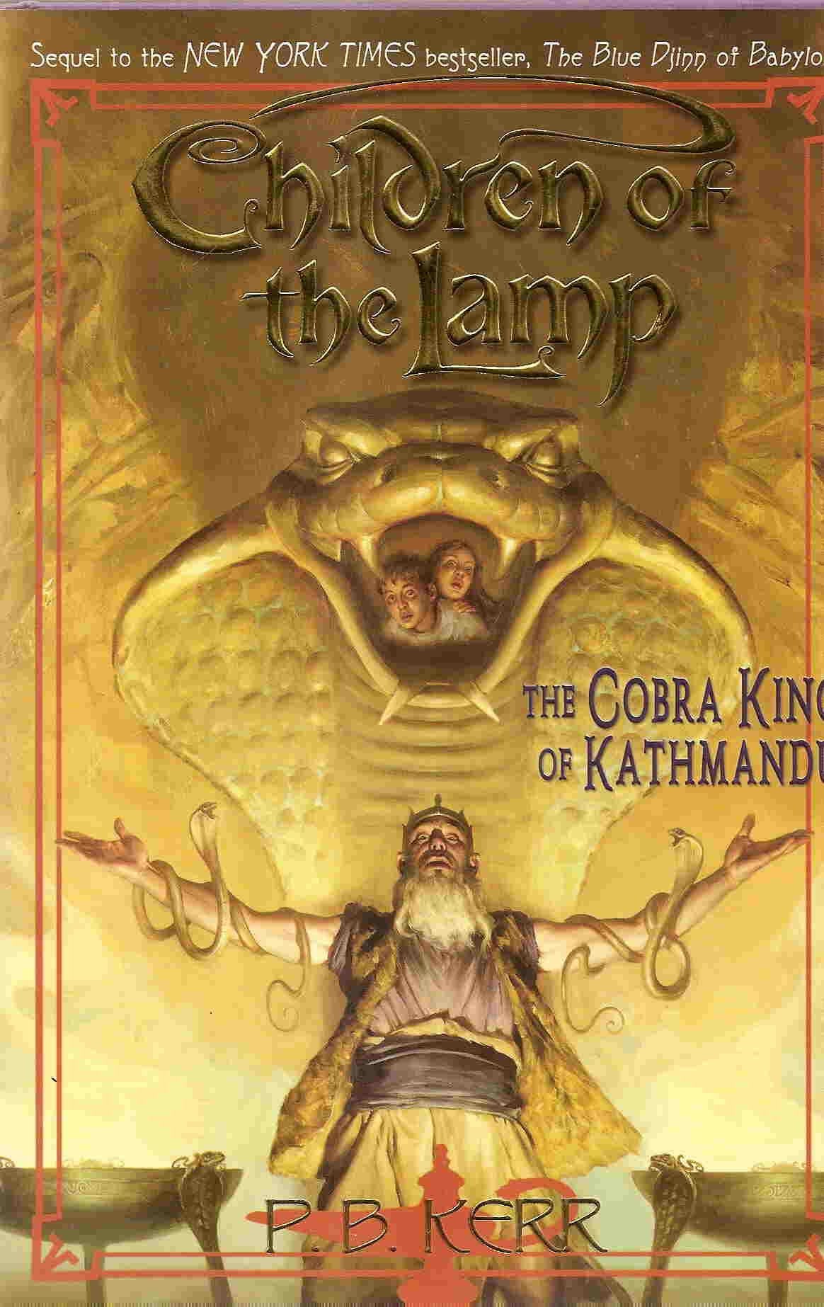 Children of The Lamp #3 The Cobra King of Kathmandu book cover