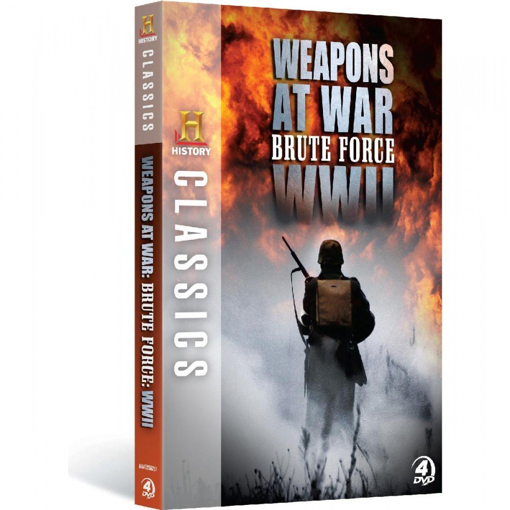 History Classics: Weapons At War - Brute Force WWII [DVD]