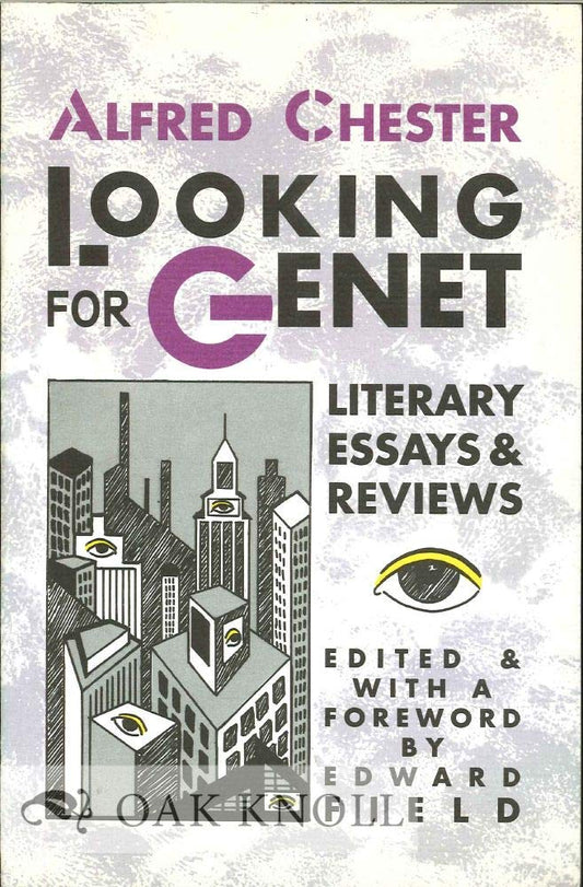 Looking for Genet: Literary Essays and Reviews book cover