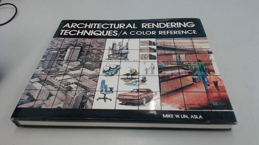 Architectural Rendering Techniques: A Color Reference book cover