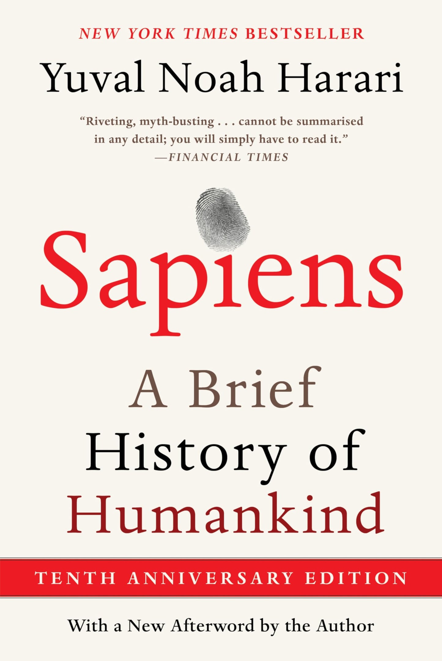Sapiens [Tenth Anniversary Edition]: A Brief History of Humankind book cover