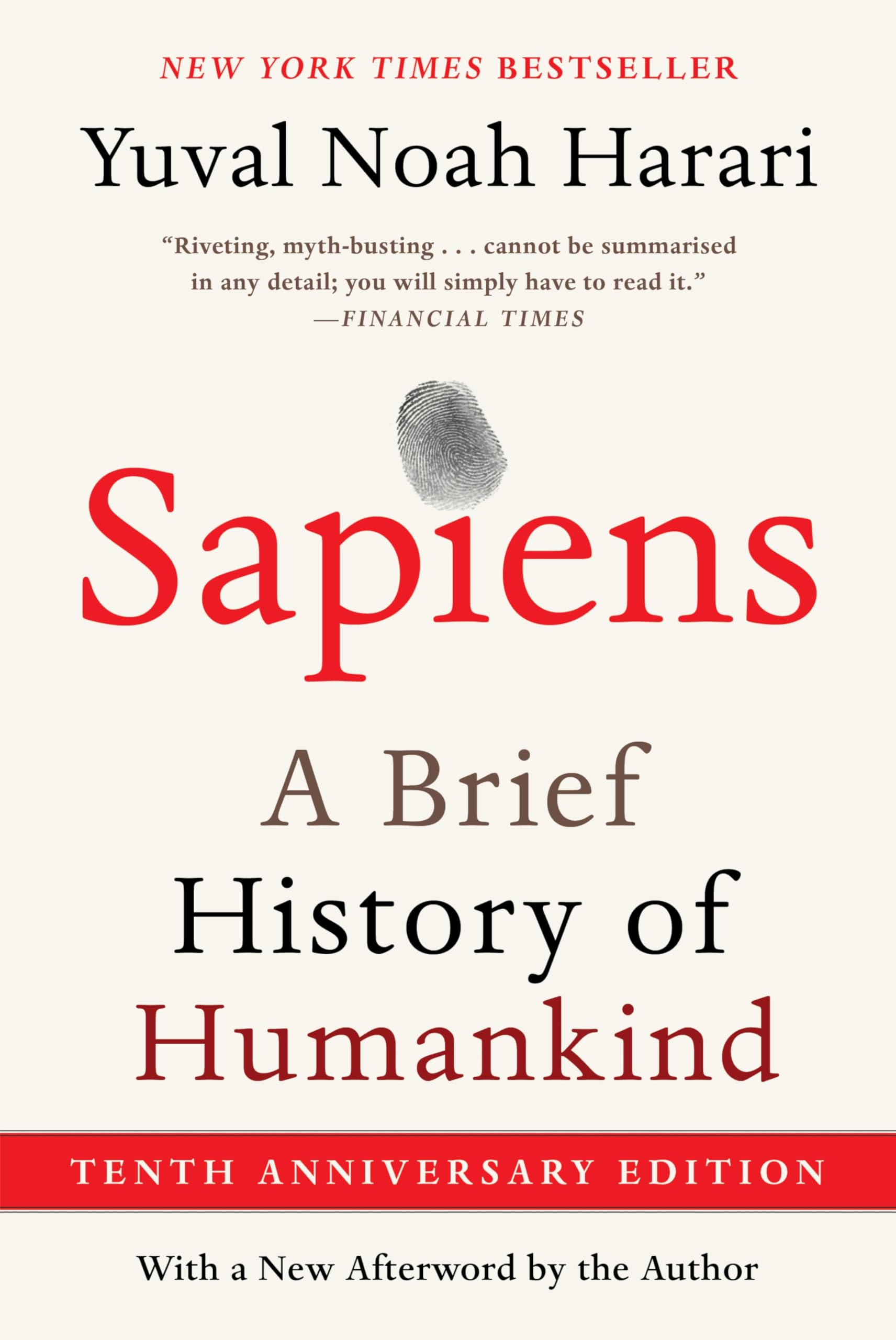 Sapiens [Tenth Anniversary Edition]: A Brief History of Humankind book cover