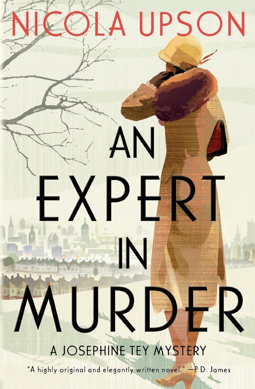 Expert in Murder: A Josephine Tey Mystery book cover