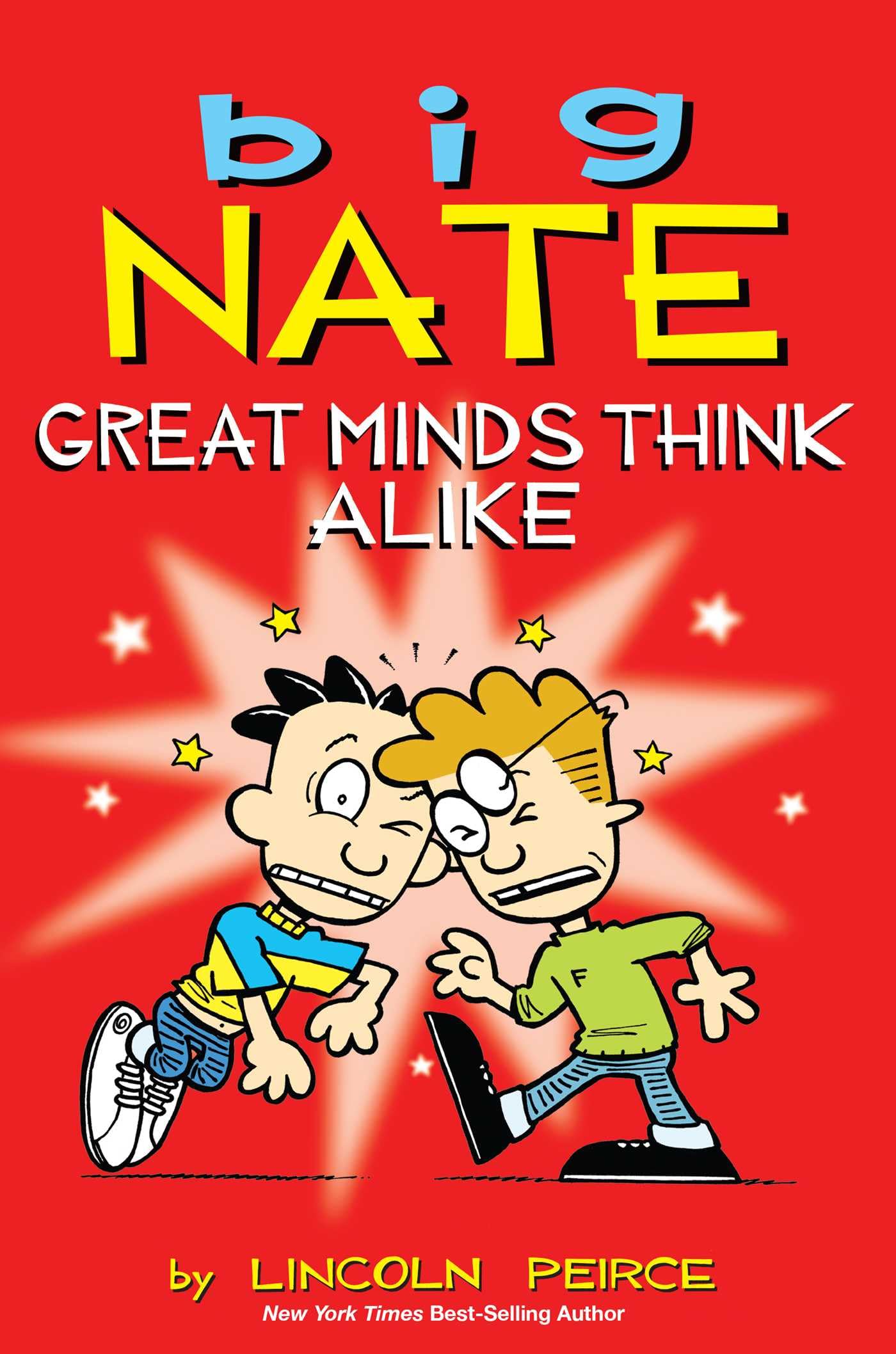 Big Nate: Great Minds Think Alike: Volume 8 book cover