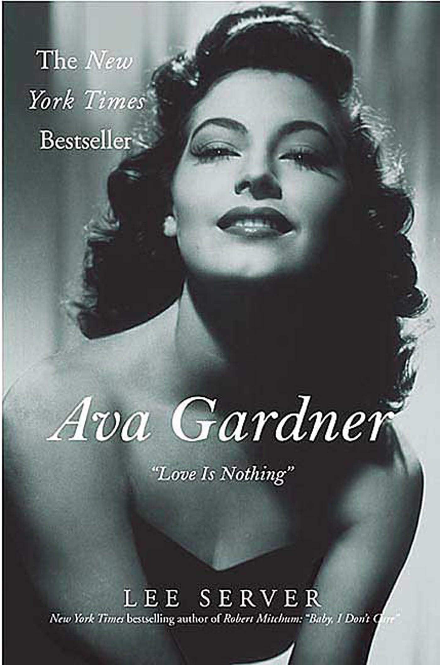 Ava Gardner: Love Is Nothing book cover