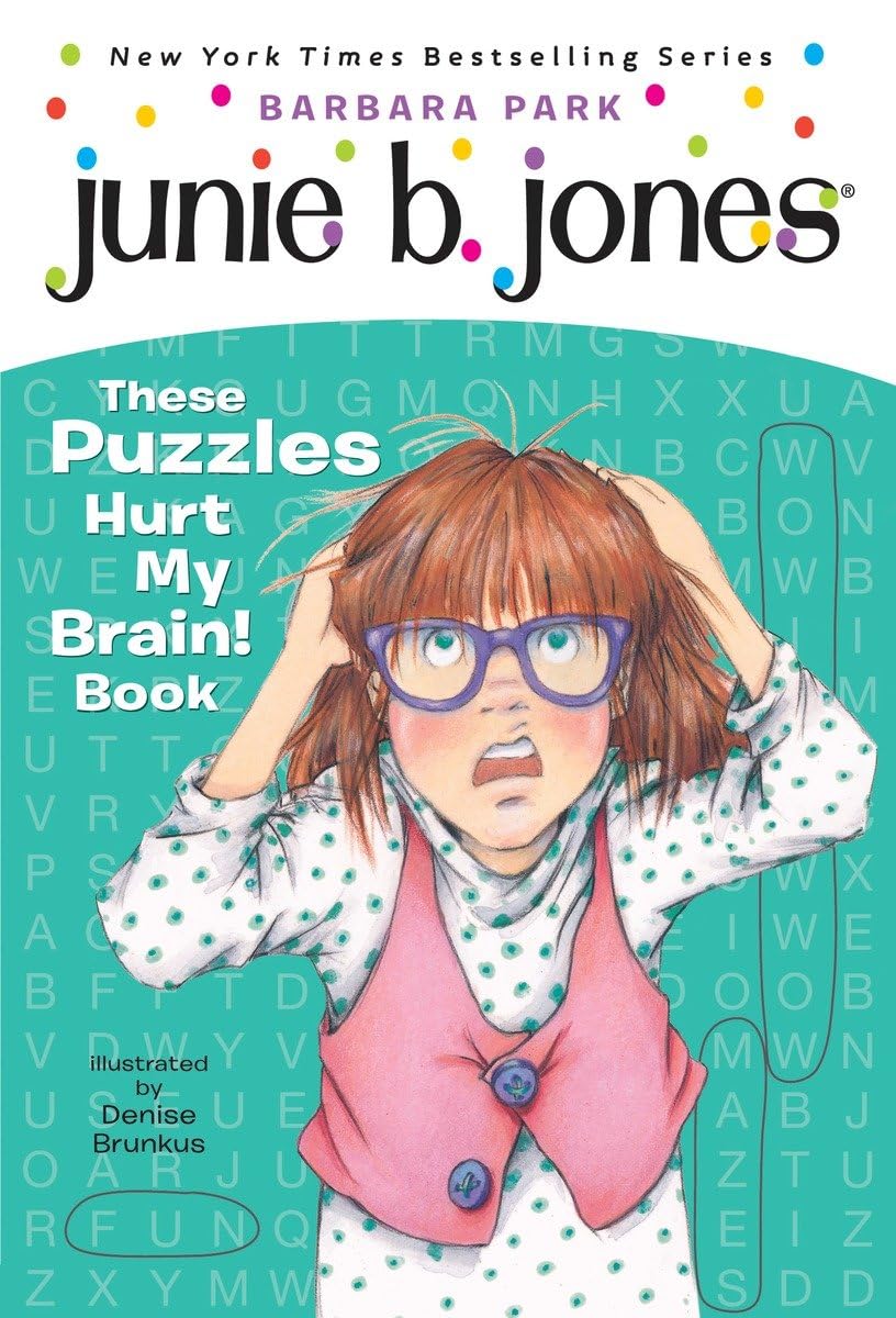 Junie B. Jones: These Puzzles Hurt My Brain! Book book cover