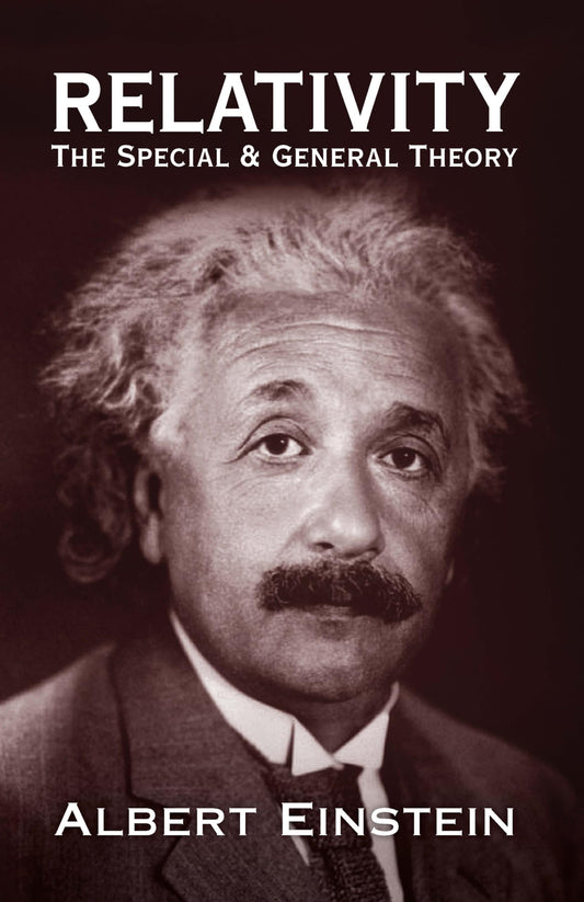 Relativity: The Special and General Theory book cover
