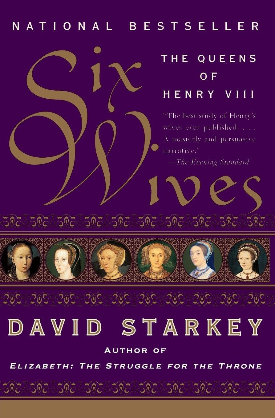 Six Wives: The Queens of Henry VIII book cover